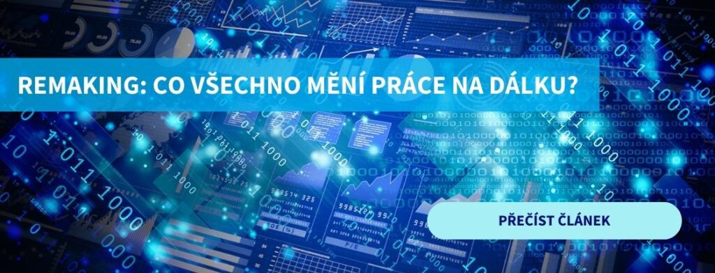 REMAKING: co všechno mění práce na dálku?