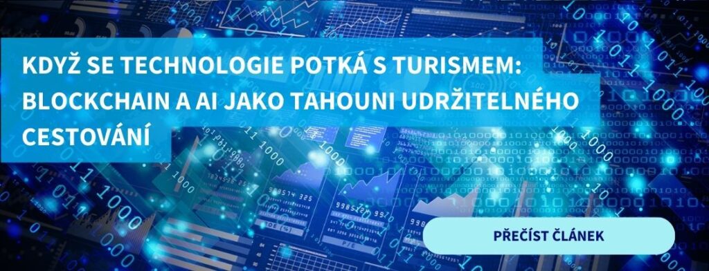 Když se technologie potká s turismem: Blockchain a AI jako tahouni udržitelného cestování